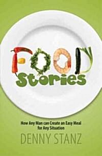 Food Stories (Paperback)