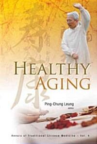 Healthy Aging (V4) (Hardcover)
