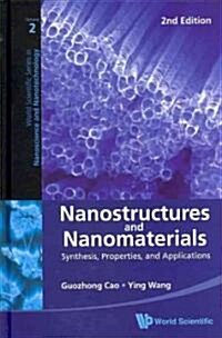 [중고] Nanostructures and Nanomaterials: Synthesis, Properties, and Applications (2nd Edition) (Hardcover)