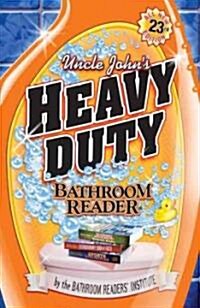 Uncle Johns Heavy Duty Bathroom Reader (Paperback)