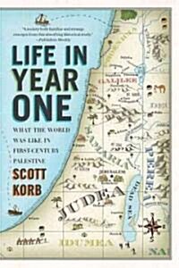 Life in Year One: What the World Was Like in First-Century Palestine (Paperback)