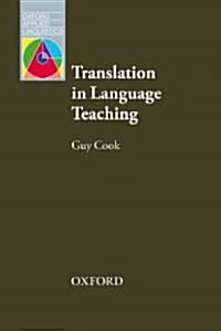 Translation in Language Teaching (Paperback)