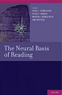 The Neural Basis of Reading (Hardcover)