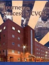Journey to Success at CVCC (Paperback, 3rd)