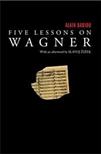Five Lessons on Wagner (Paperback)