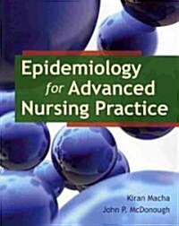 Epidemiology for Advanced Nursing Practice (Paperback, New)