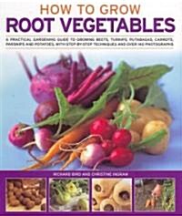 How to Grow Root Vegetables (Paperback)