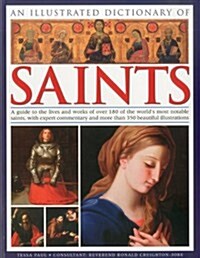 An Illustrated Dictionary of Saints (Paperback)