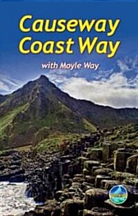 Causeway Coast Way : with Moyle Way and Rathlin Island (Spiral Bound)