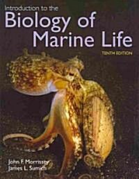 Introduction to the Biology of Marine Life (Paperback, 10)