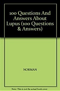 100 Q and As About Lupus (Paperback)