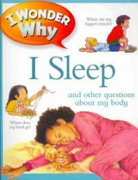 I Wonder Why I Sleep (Hardcover)