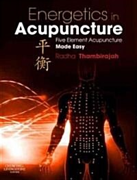 Energetics in Acupuncture (Hardcover)