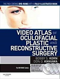 Video Atlas of Oculofacial Plastic and Reconstructive Surgery: DVD with Text (Hardcover, New)