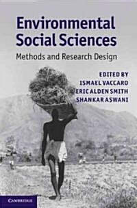 Environmental Social Sciences : Methods and Research Design (Hardcover)