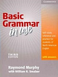 [중고] Basic Grammar in Use Students Book with Answers : Self-study reference and practice for students of North American English (Paperback, 3 Revised edition)