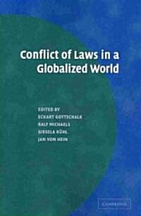 Conflict of Laws in a Globalized World (Paperback)