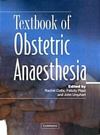 Textbook of Obstetric Anaesthesia (Paperback)