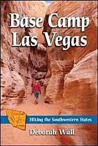 Base Camp Las Vegas (Paperback)