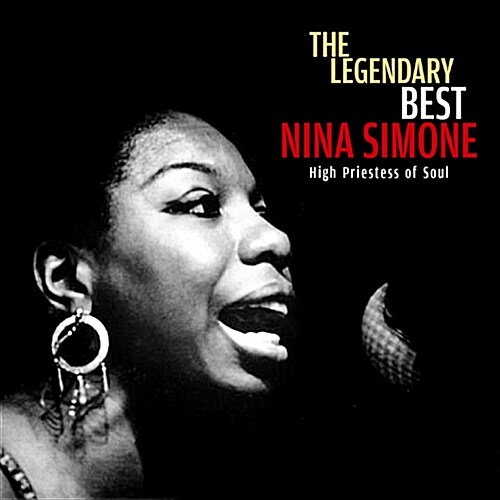 Nina Simone - The Legendary Best: High Priestess of Soul [2CD 디지팩]