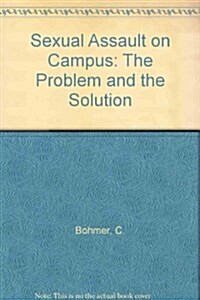 Sexual Assault on Campus (Hardcover)