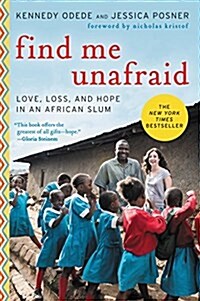 Find Me Unafraid (Paperback)