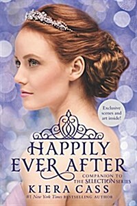 Happily Ever After: Companion to the Selection Series (Paperback)