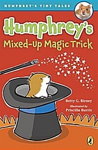 Humphreys Mixed-up Magic Trick (Paperback, DGS)