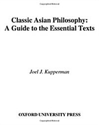 Classic Asian Philosophy (Hardcover)