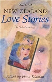 New Zealand Love Stories: An Oxford Anthology (Hardcover)