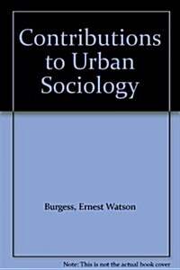 Contributions to Urban Sociology (Hardcover)