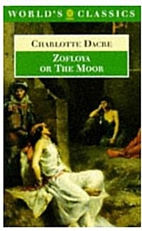 Zofloya, or the Moor (Paperback, Reprint)