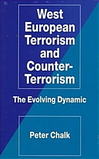 West European Terrorism and Counter-Terrorism (Hardcover)