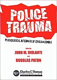 Police Trauma (Hardcover)