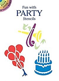 Fun With Party Stencils (Paperback)