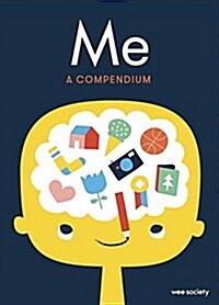 Me: A Compendium: A Fill-In Journal for Kids (Other)