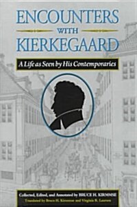 Encounters With Kierkegaard (Hardcover)