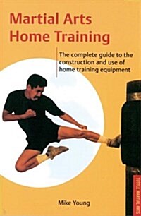 Martial Arts Home Training (Paperback)