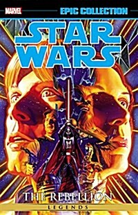 Star Wars Legends Epic Collection: The Rebellion Vol. 1 (Paperback)