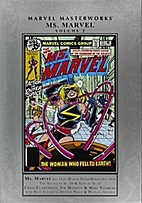 Marvel Masterworks: Ms. Marvel, Volume 2 (Hardcover)