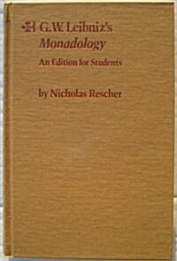 G. W. Leibnizs Monadology (Hardcover)