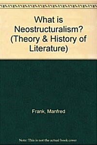 What Is Neostructuralism? (Hardcover)