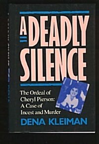 A Deadly Silence (Hardcover)