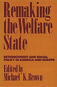 Remaking the Welfare State (Paperback)