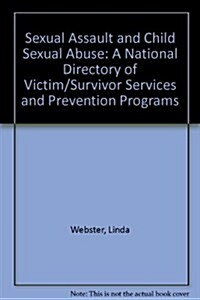 Sexual Assault and Child Sexual Abuse (Paperback)