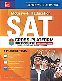 McGraw-Hill Education SAT 2017 Cross-Platform Prep Course (Paperback)