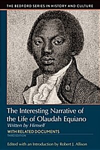 Interesting Narrative of the Life of Olaudah Equiano: Written by Himself (Paperback, 3)