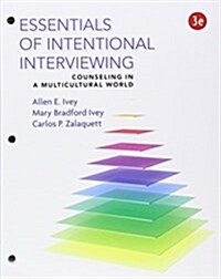 Essentials of Intentional Interviewing + Mindtap Counseling, 1-term Access (Loose Leaf, 3rd, PCK)