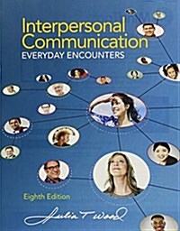 Interpersonal Communication + Mindtap Speech, 1-term Access (Loose Leaf, 8th, PCK)