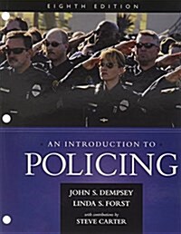 An Introduction to Policing + Lms Integrated for Mindtap Police, 1-term Access (Loose Leaf, 8th, PCK)